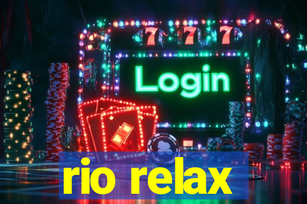 rio relax